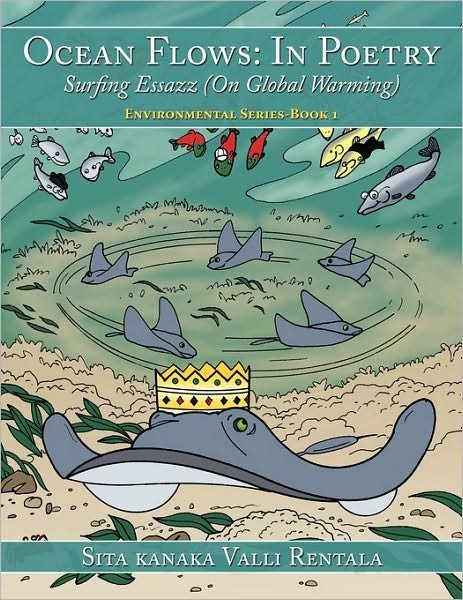 Cover for Sita Kanaka Valli Rentala · Ocean Flows: in Poetry: Surfing Essazz (On Global Warming) (Paperback Book) (2010)
