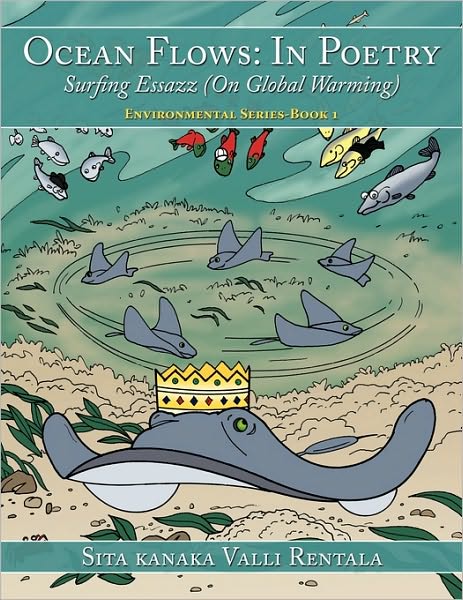 Cover for Sita Kanaka Valli Rentala · Ocean Flows: in Poetry: Surfing Essazz (On Global Warming) (Paperback Book) (2010)