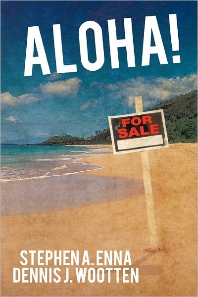 Cover for Stephen a Enna · Aloha! (Hardcover Book) (2011)