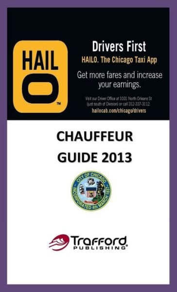 Chauffeur Guide 2012: Extreme Edition - Jorabek Hamraev - Bøger - Trafford Publishing - 9781466945975 - 30. juli 2012