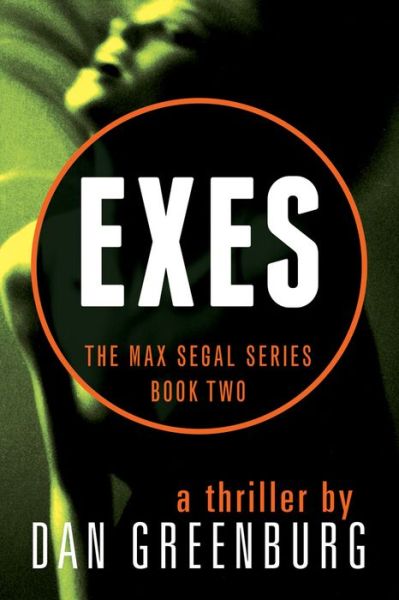 Cover for Dan Greenburg · Exes - the Max Segal Series (Paperback Book) (2014)