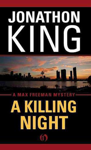 Killing Night - Jonathon King - Books - Open Road Integrated Media, Inc. - 9781480479975 - January 21, 2014