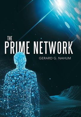 Cover for Gerard G. Nahum · Prime Network (Book) (2020)