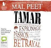 Cover for Mal Peet · Tamar: A Novel of Espionage, Passion, and Betrayal (Hörbuch (CD)) [Unabridged edition] (2014)