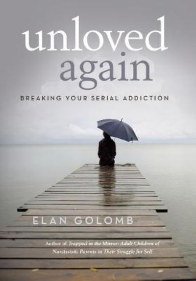 Cover for Elan Golomb · Unloved Again (Hardcover Book) (2015)