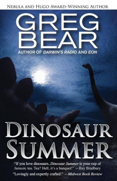 Dinosaur Summer - Greg Bear - Libros - Open Road Media - 9781497635975 - 20 de mayo de 2014