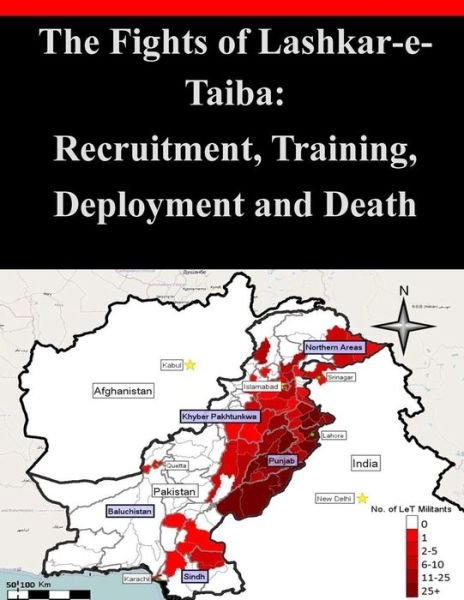 Cover for Combating Terrorism Center at West Point · The Fights of Lashkar-e-taiba: Recruitment, Training, Deployment and Death (Taschenbuch) (2014)