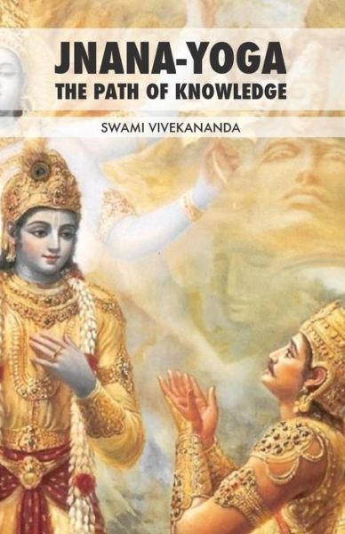 Cover for Swami Vivekananda · Jnana-yoga: the Path of Knowledge (Paperback Book) (2014)