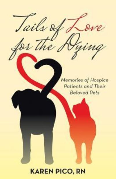 Cover for Karen Pico · Tails of Love for the Dying (Paperback Book) (2017)