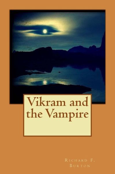 Cover for Richard F Burton · Vikram and the Vampire (Paperback Book) (2015)