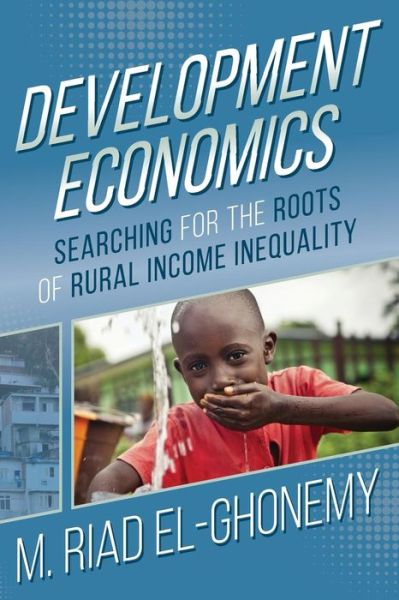 Cover for M Riad El-Ghonemy · Development Economics (Paperback Book) (2016)