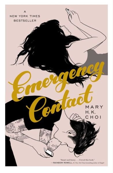 Cover for Mary H. K. Choi · Emergency Contact (Paperback Bog) [Reprint edition] (2019)