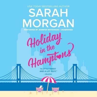 Cover for Sarah Morgan · Holiday in the Hamptons Lib/E (CD) (2017)