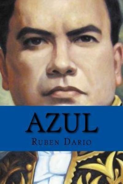 Cover for Ruben Dario · Azul (Cuentos y Poemas) (Pocketbok) (2017)