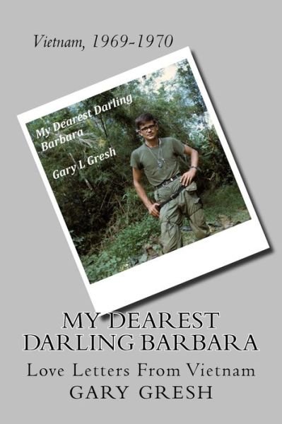 Cover for Gary L Gresh · My Dearest Darling Barbara (Taschenbuch) (2017)