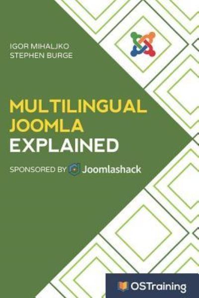 Cover for Stephen Burge · Multilingual Joomla Explained (Paperback Bog) (2017)
