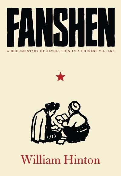 Cover for William Hinton · Fanshen (Book) (2008)