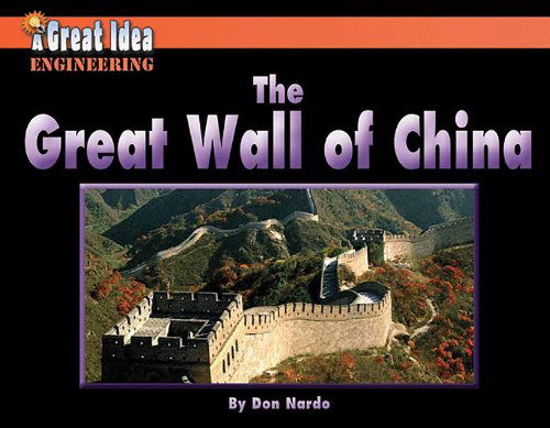 Cover for Don Nardo · The Great Wall of China (Great Idea) (Hardcover Book) (2014)