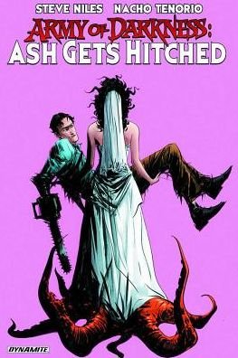 Cover for Steve Niles · Army of Darkness: Ash Gets Hitched (Paperback Book) (2015)