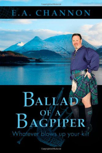 Cover for E. A. Channon · Ballad of a Bagpiper (Paperback Book) (2011)