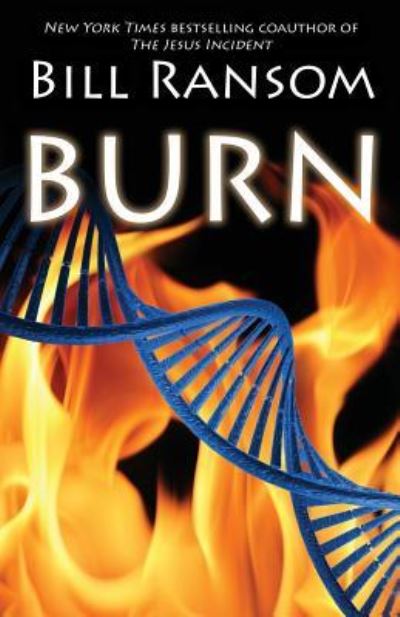 Cover for Bill Ransom · Burn (Paperback Book) (2017)