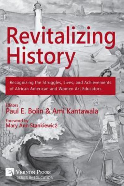 Cover for Mary Ann Stankiewicz · Revitalizing History (Paperback Book) (2017)