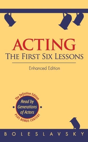 Cover for Richard Boleslavsky · Acting: The First Six Lessons (Paperback Book) [Enhanced edition] (2013)