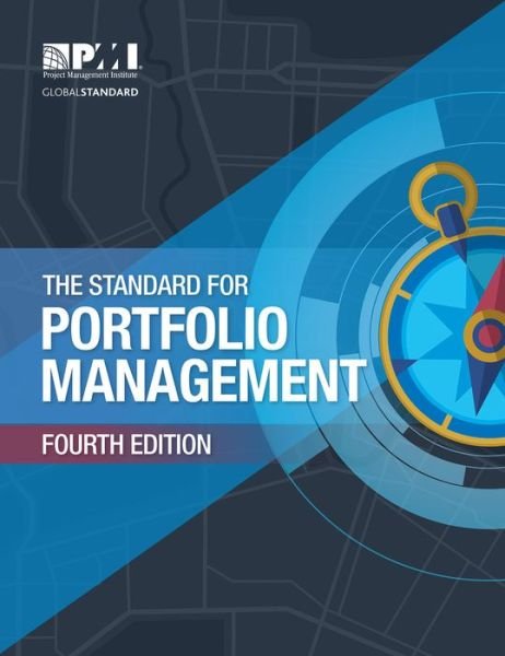 Cover for Project Management Institute · The Standard for Portfolio Management (Paperback Book) [4 Revised edition] (2017)