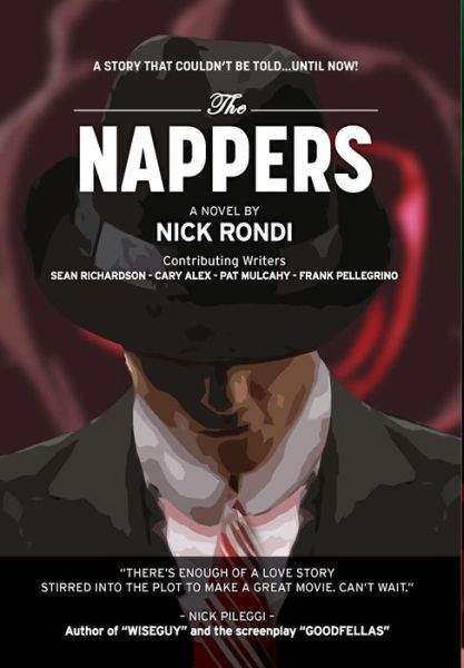 Cover for Nick Rondi · The Nappers (Hardcover Book) (2015)