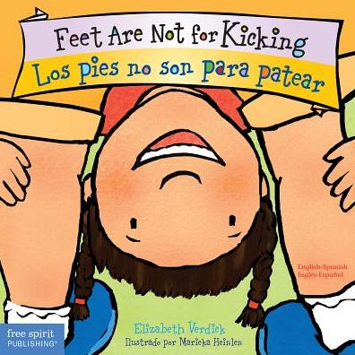 Cover for Elizabeth Verdick · Feet are Not for Kicking / Los Pies no son para Patear (Board book) [Bilingual Edition: English &amp; Spanish edition] (2017)