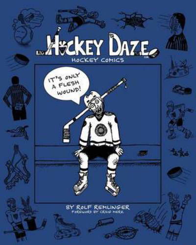Cover for Rolf Remlinger · Hockey Daze (Paperback Book) (2016)