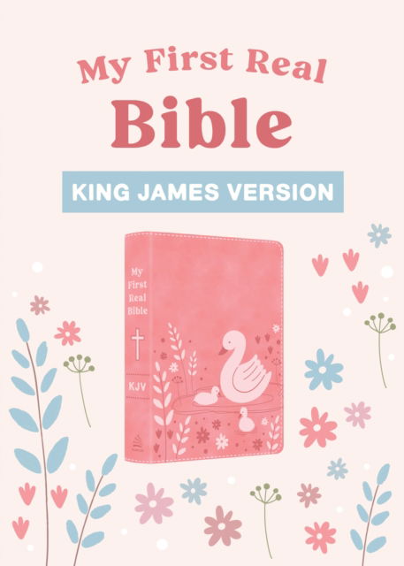 My First Real Bible (girls' cover) - Compiled by Barbour Staff - Książki - Barbour Publishing Inc, U.S - 9781636098975 - 1 sierpnia 2024