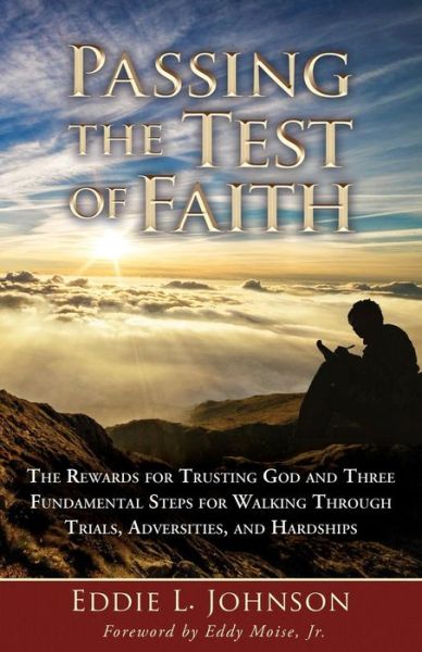 Cover for Eddie L Johnson · Passing the Test of Faith (Paperback Book) (2018)