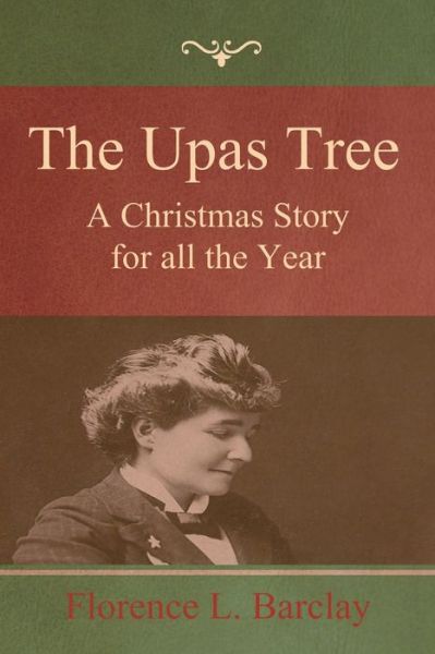 Cover for Florence L. Barclay · Upas Tree (Book) (2022)