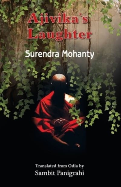 Cover for Surendra Mohanty · Ajivika's Laughter (Paperback Book) (2021)