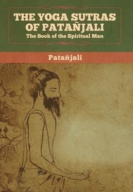 Cover for Patanjali · The Yoga Sutras of Patanjali (Hardcover Book) (2020)