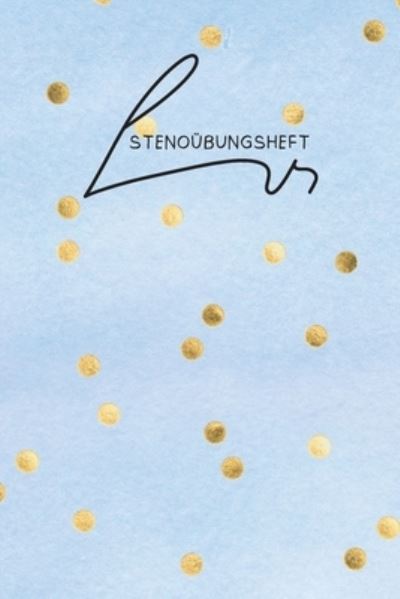 Cover for Conny Seiler · Stenoubungsheft (Taschenbuch) (2019)