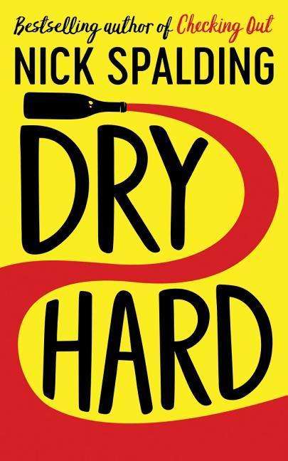 Cover for Nick Spalding · Dry Hard (Audiobook (CD)) (2019)