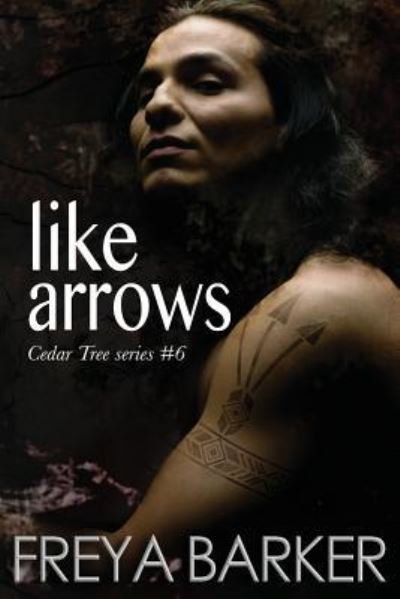 Cover for Freya Barker · Like Arrows (Pocketbok) (2018)
