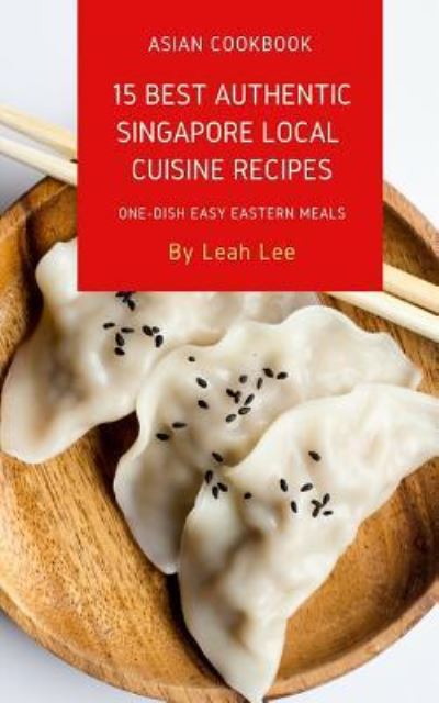 Cover for Leah Lee · Asian Cookbook (Paperback Book) (2018)