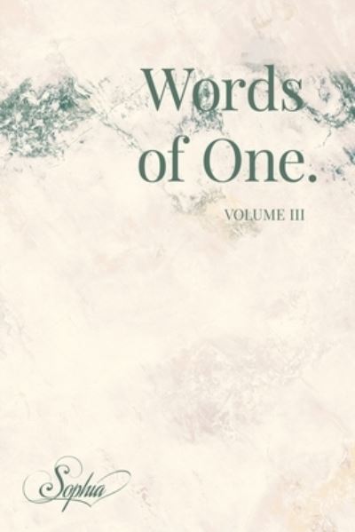 Sophia Love · Words of One (Paperback Book) (2020)