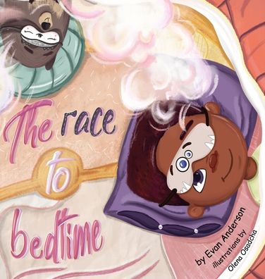 Cover for Evan Anderson · The Race to Bedtime (Hardcover Book) (2022)