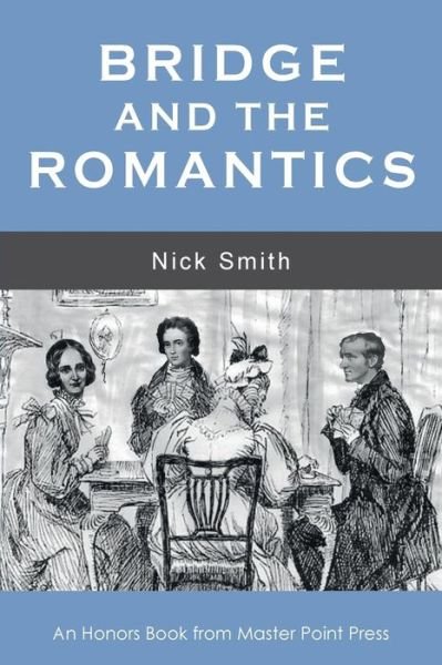 Cover for Nick Smith · Bridge and the Romantics (Paperback Book) (2019)