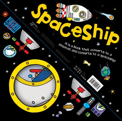 Convertable Spaceship - Miles Kelly - Bøker - Miles Kelly Publishing Ltd - 9781782094975 - 1. april 2021