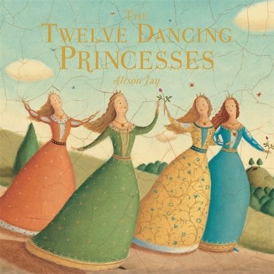 Twelve Dancing Princesses - Kate Baker - Książki - Templar Publishing - 9781783703975 - 6 kwietnia 2017