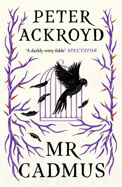 Cover for Peter Ackroyd · Mr Cadmus (Paperback Bog) [Main edition] (2021)