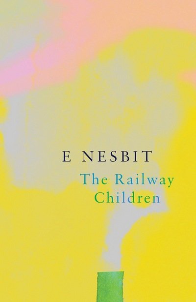 Cover for E. Nesbit · The Railway Children (Legend Classics) - Legend Classics (Taschenbuch) (2017)
