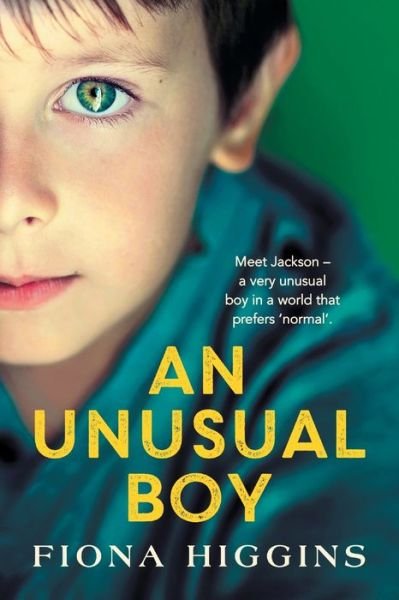 Cover for Fiona Higgins · An Unusual Boy: The unforgettable, heart-stopping book club read from USA Today Bestseller Fiona Higgins (Taschenbuch) [Large type / large print edition] (2020)