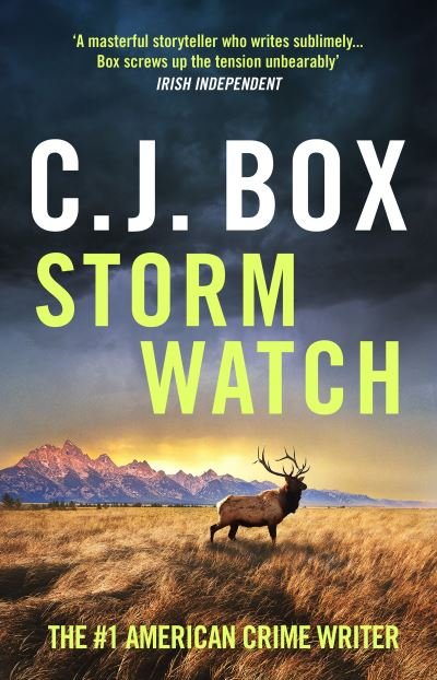 Cover for C.J. Box · Storm Watch - Joe Pickett (Hardcover Book) (2023)