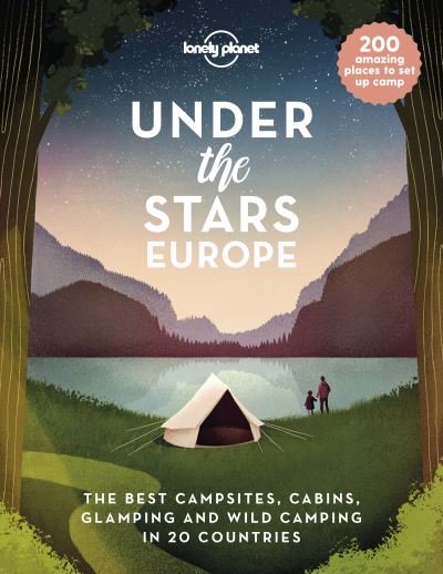 Cover for Lonely Planet · Lonely Planet Under the Stars - Europe - Lonely Planet (Hardcover bog) (2022)